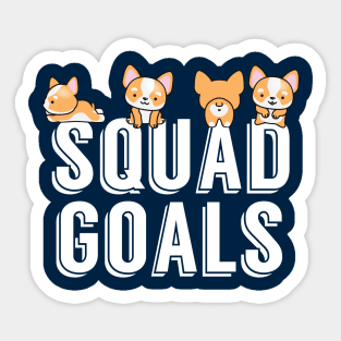 Funny Corgi Squad Goals Sticker